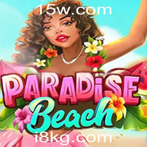 Descubra o Fascinante Mundo de ParadiseBeach: Regras, Estratégias e Dicas para Vencer